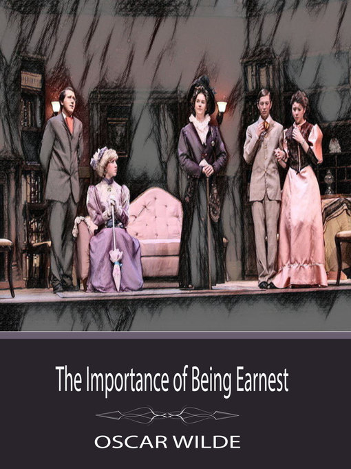 Title details for The Importance of Being Earnest by Oscar Wilde - Available